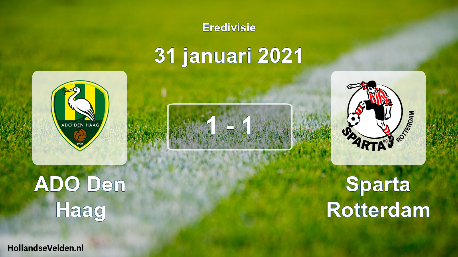 Total number of matches played: ADO Den Haag - Sparta Rotterdam 1 - 1 (31 January 2021)