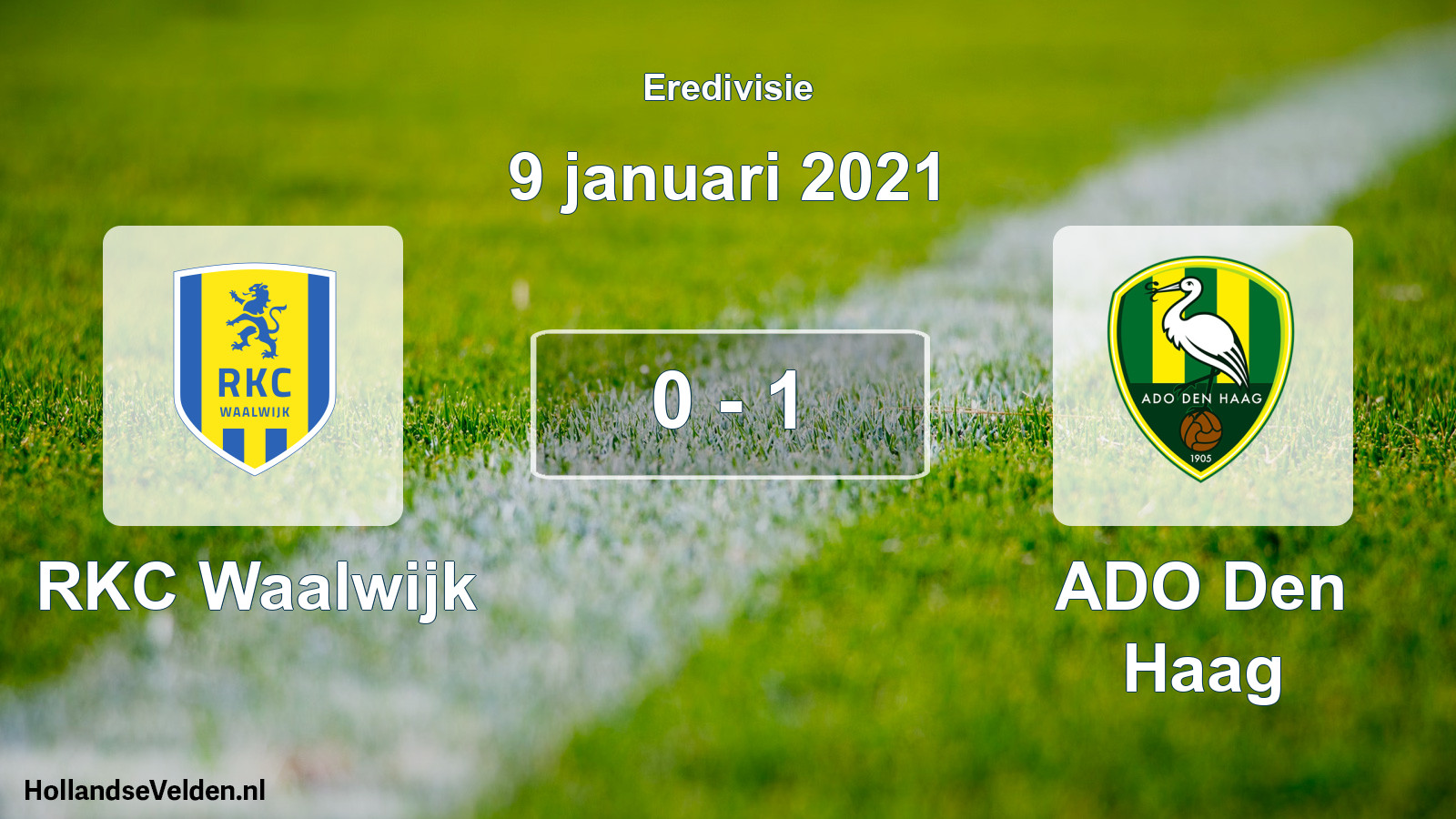 Total number of matches played: RKC Waalwijk - ADO Den Haag 0 - 1 (9 January 2021)