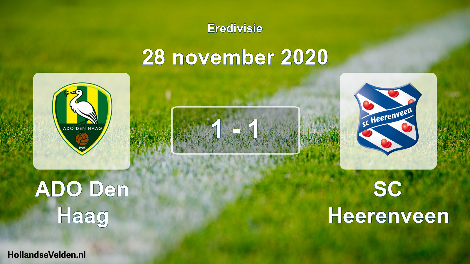 Total number of matches played: ADO Den Haag - SC Heerenveen 1 - 1 (28 November 2020)
