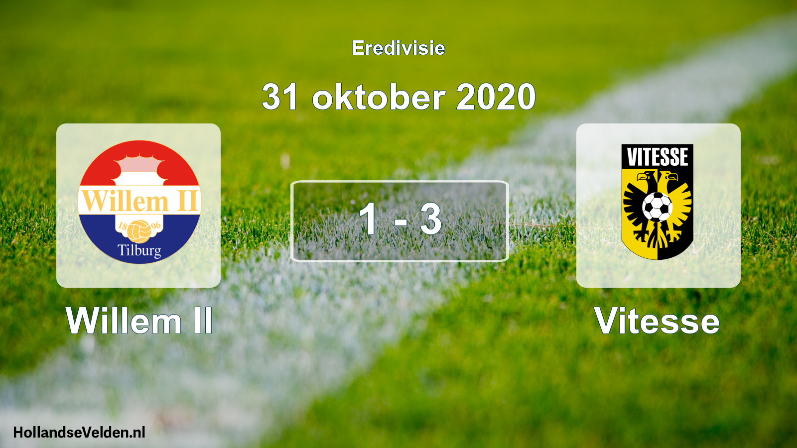 Total number of matches played: Willem II - Vitesse 1 - 3 (31 October 2020)