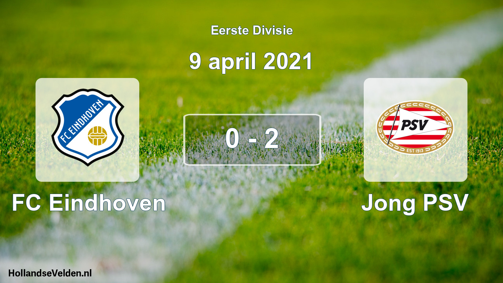 Total number of matches played: FC Eindhoven - Jong PSV 0 - 2 (9 April 2021)