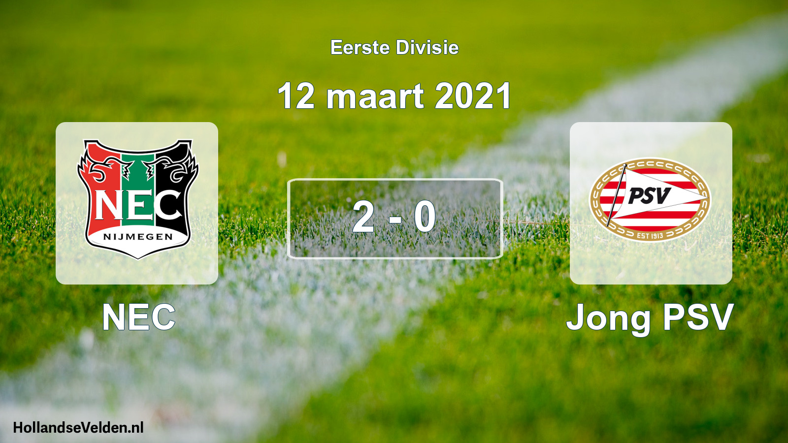 Total number of matches played: NEC - Jong PSV 2 - 0 (12 March 2021)