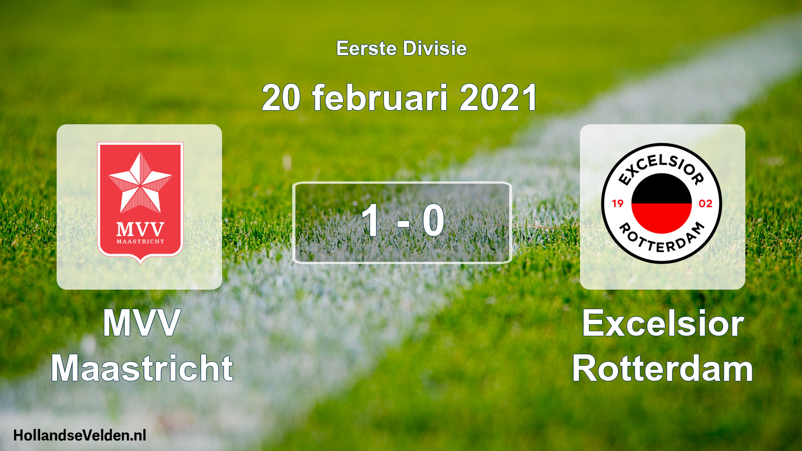 Total number of matches played: MVV Maastricht - Excelsior Rotterdam 1 - 0 (20 February 2021)