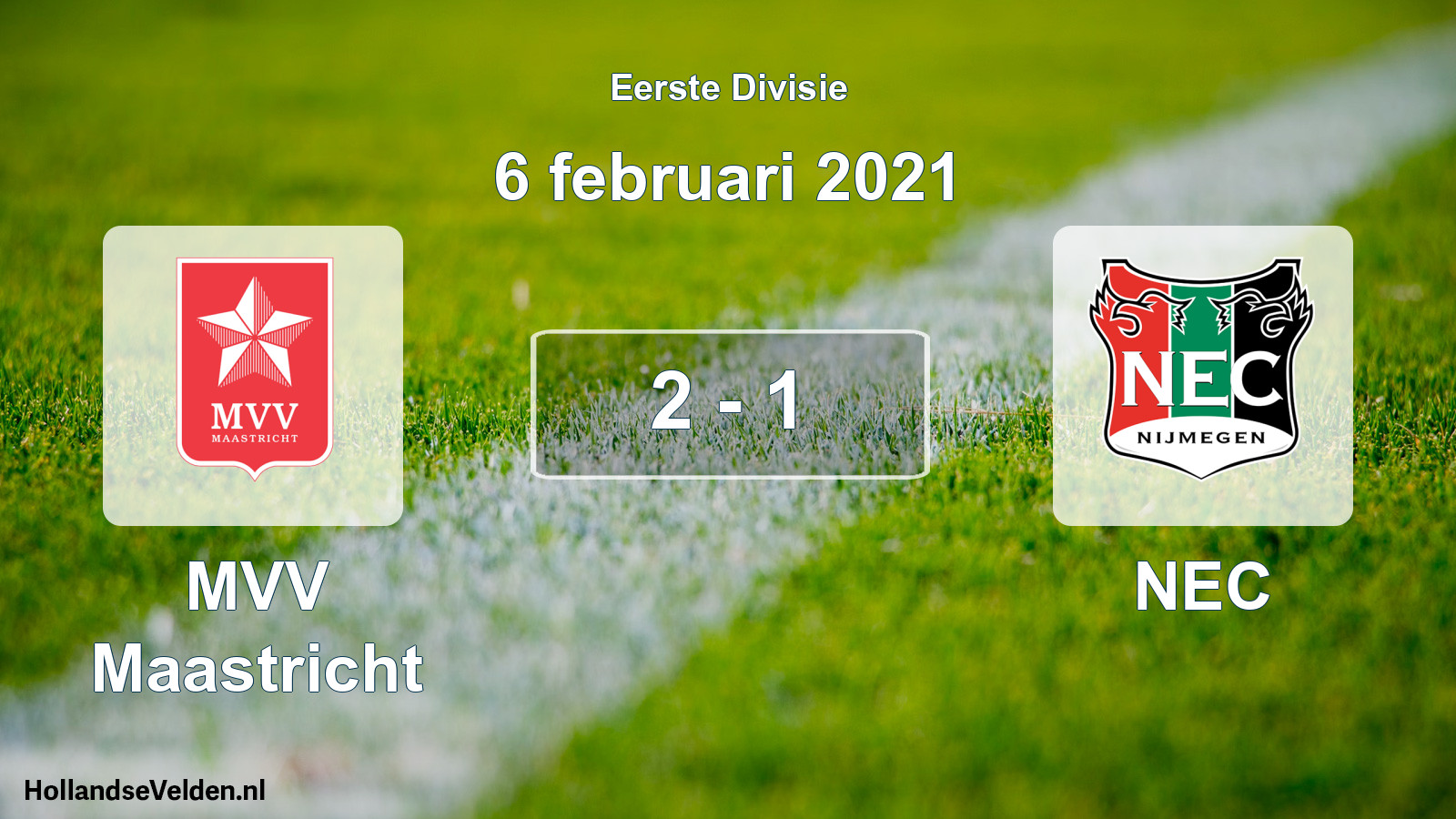Total number of matches played: MVV Maastricht - NEC 2 - 1 (6 February 2021)