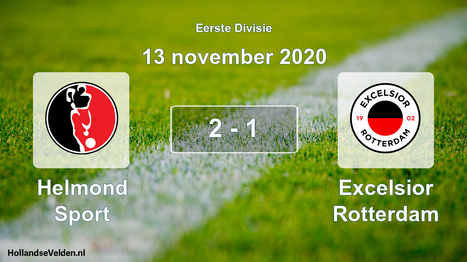 Total number of matches played: Helmond Sport - Excelsior Rotterdam 2 - 1 (13 November 2020)
