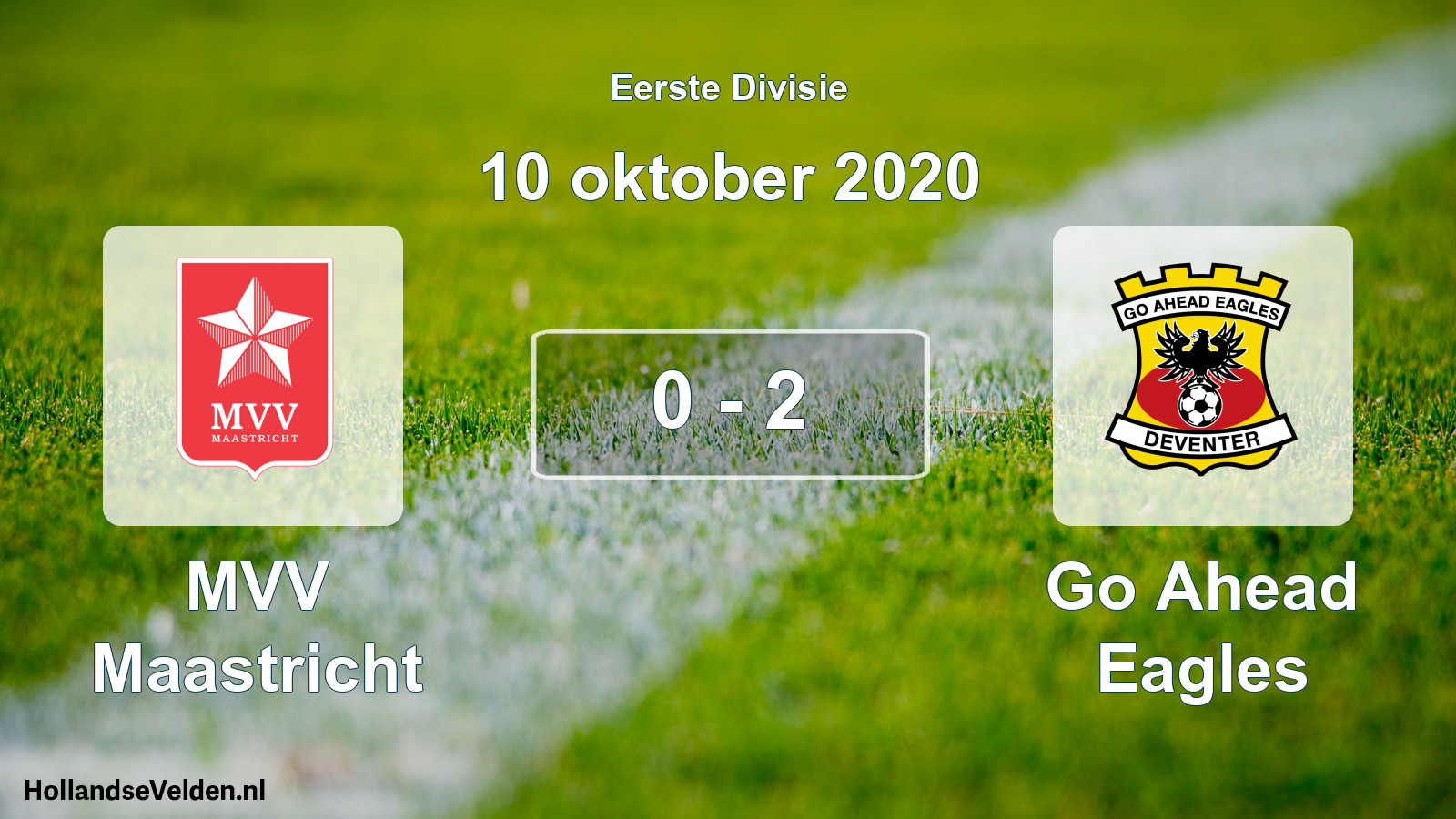 Total number of matches played: MVV Maastricht - Go Ahead Eagles 0 - 2 (10 October 2020)