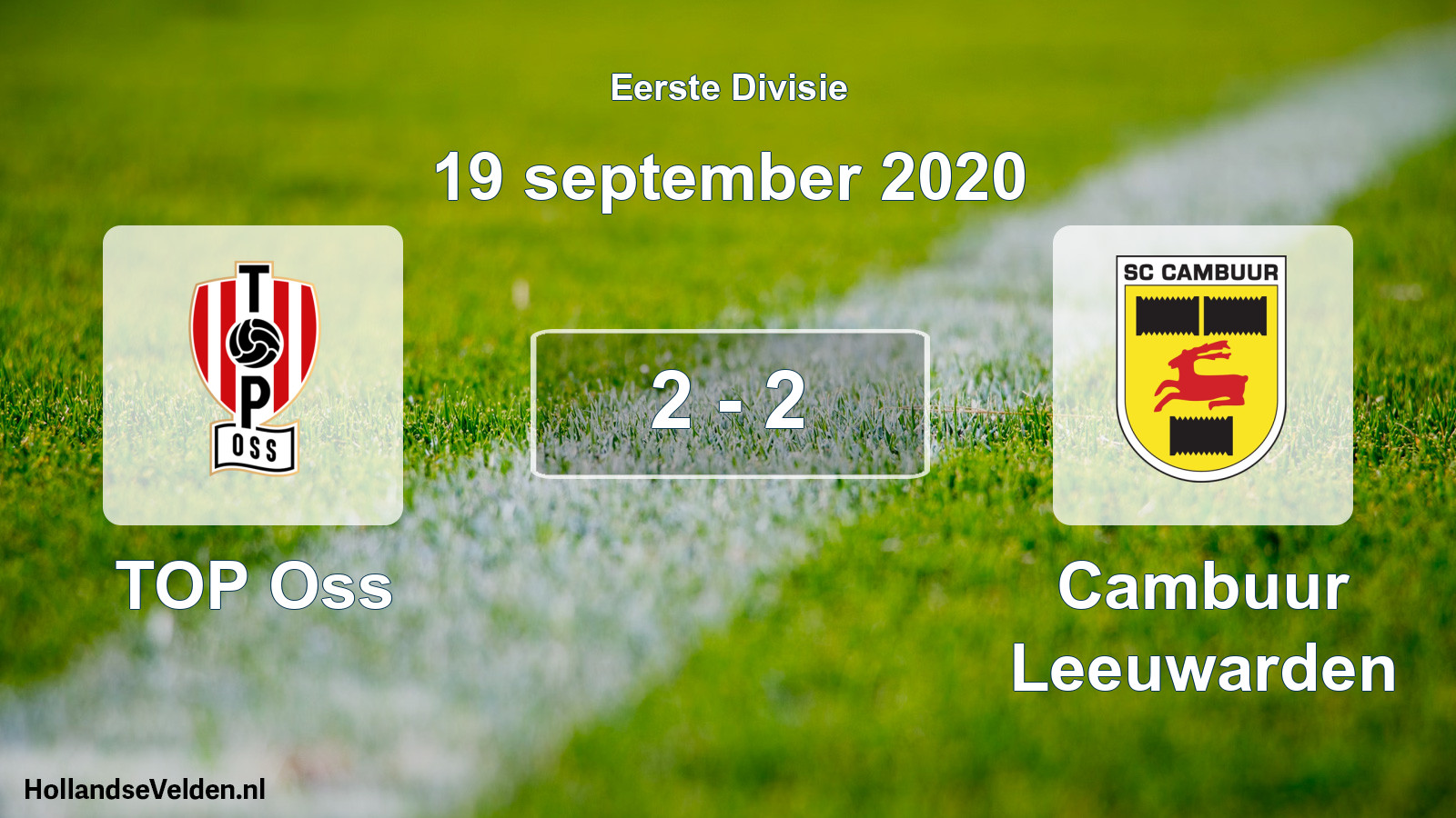 Total number of matches played: TOP Oss - Cambuur Leeuwarden 2 - 2 (19 September 2020)