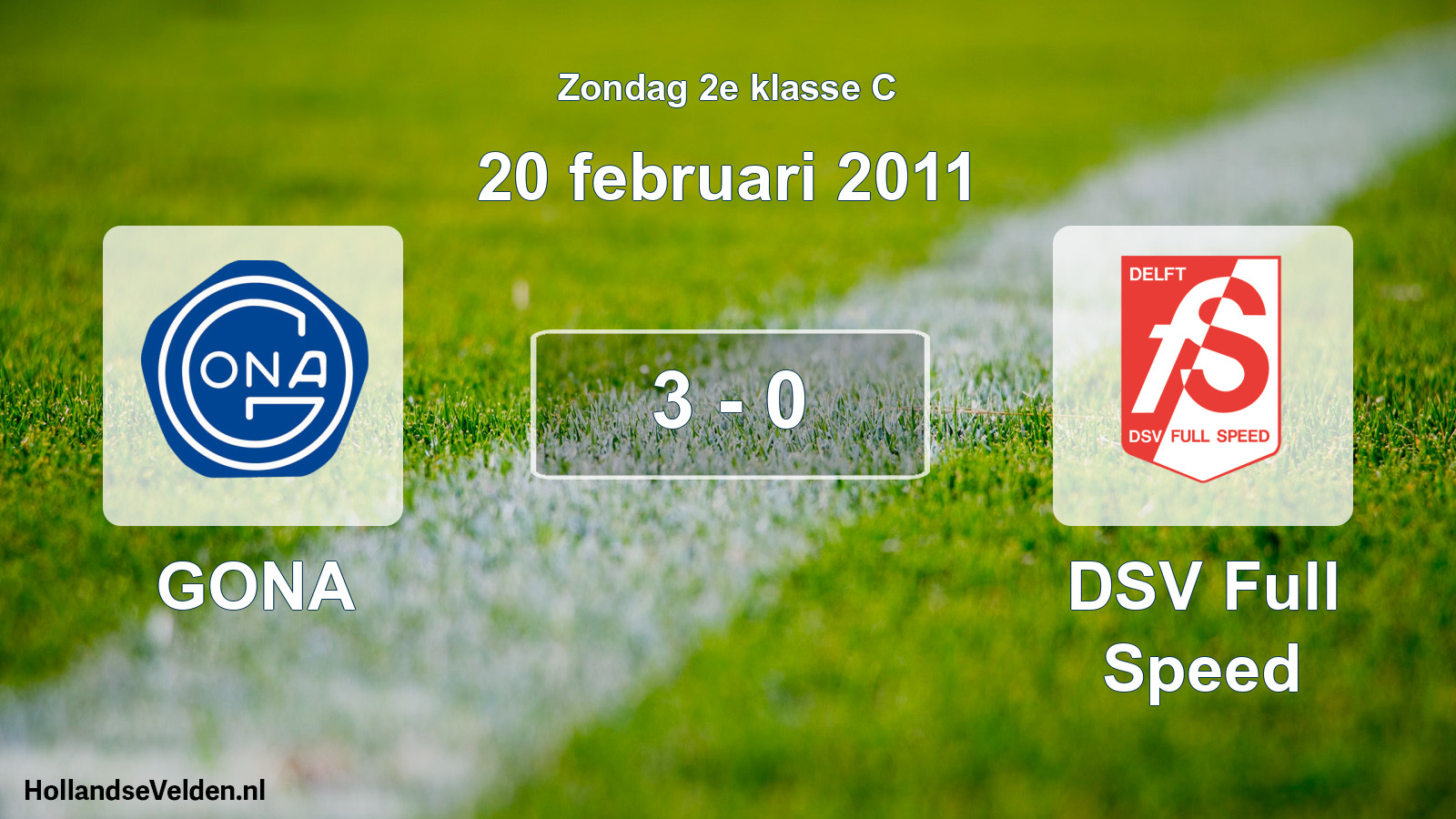 Total number of matches played: GONA - DSV Full Speed 3 - 0 (20 February 2011)
