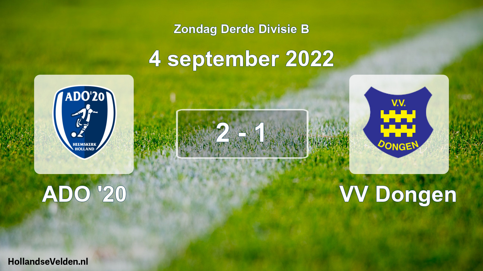Total number of matches played: ADO '20 - VV Dongen 2 - 1 (4 September 2022)