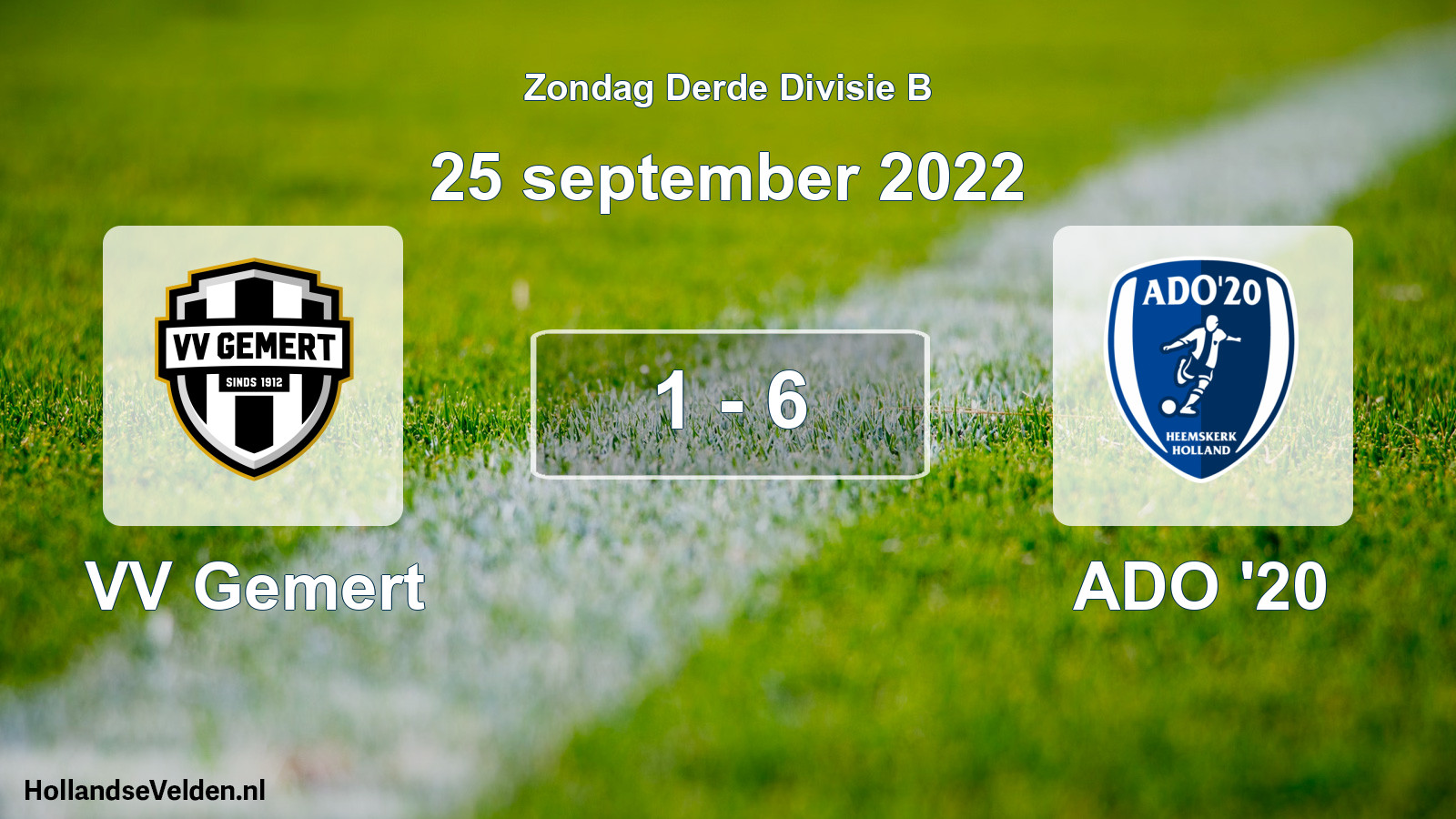 Total number of matches played: VV Gemert - ADO '20 1 - 6 (25 September 2022)