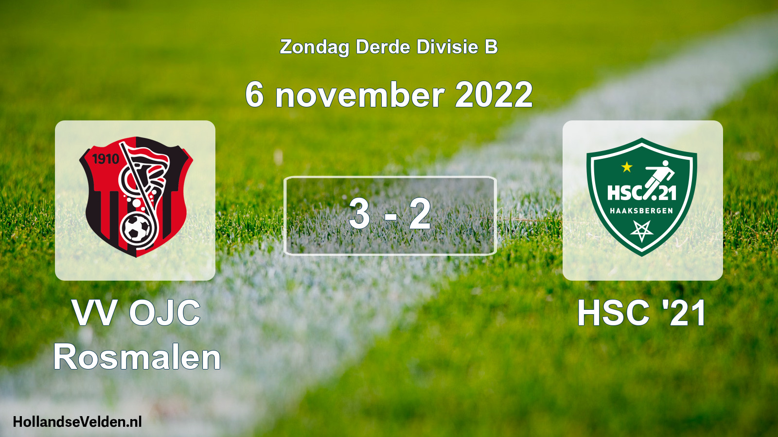 Total number of matches played: VV OJC Rosmalen - HSC '21 3 - 2 (6 November 2022)