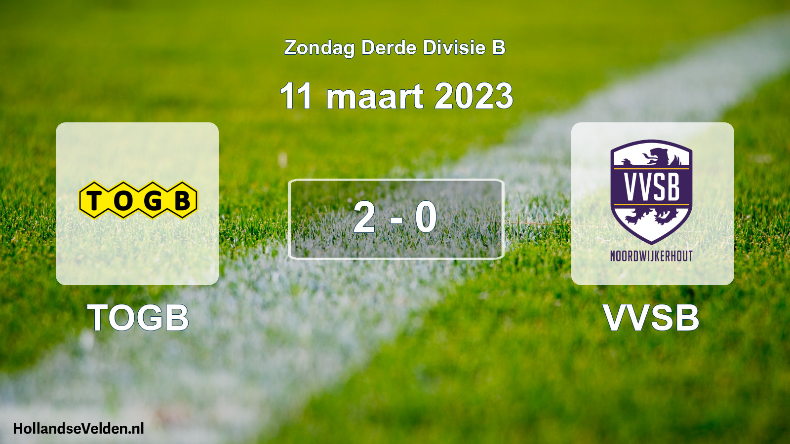 Total number of matches played: TOGB - VVSB 2 - 0 (11 March 2023)