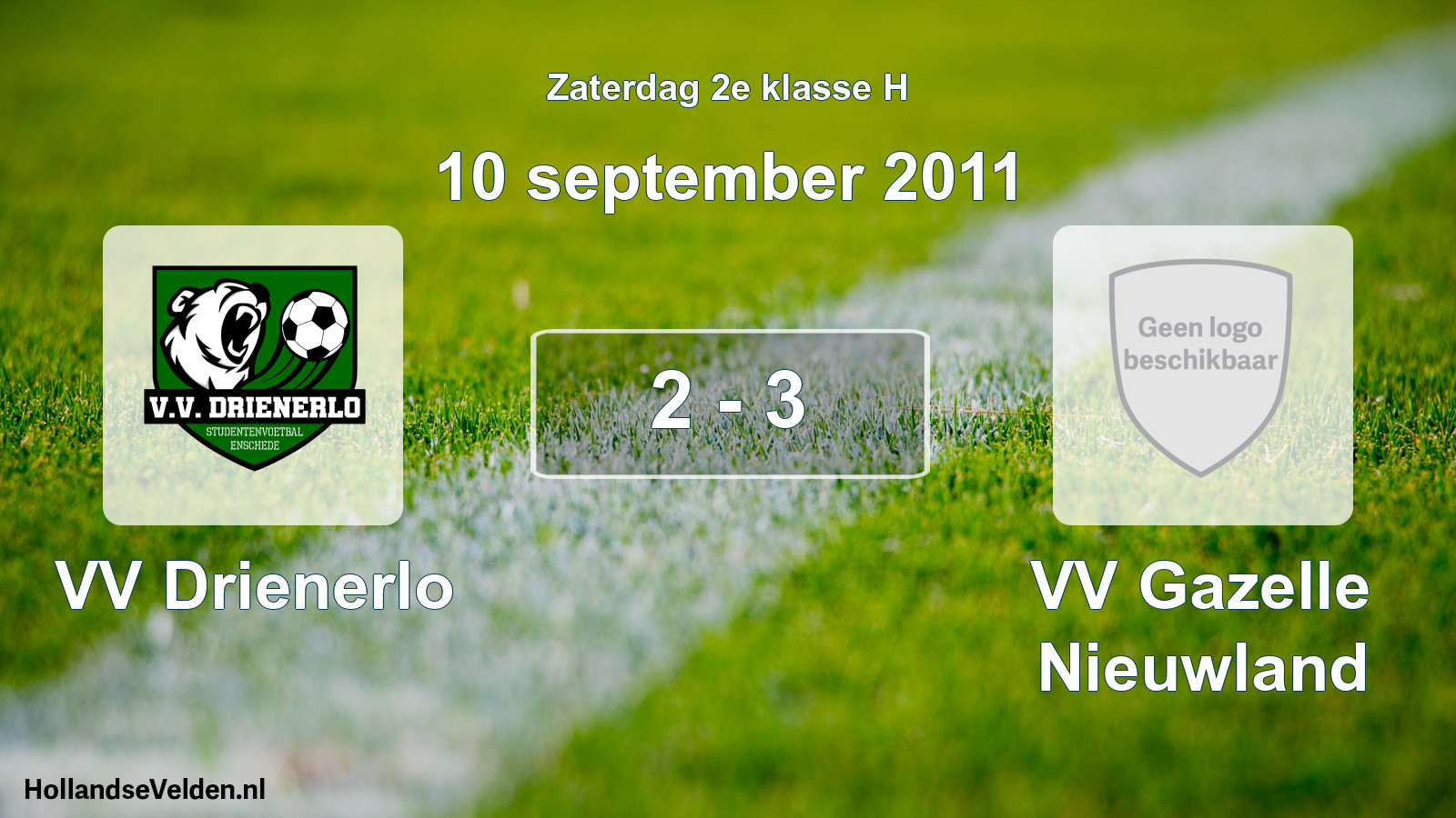 Total number of matches played: VV Drienerlo - VV Gazelle Nieuwland 2 - 3 (10 September 2011)