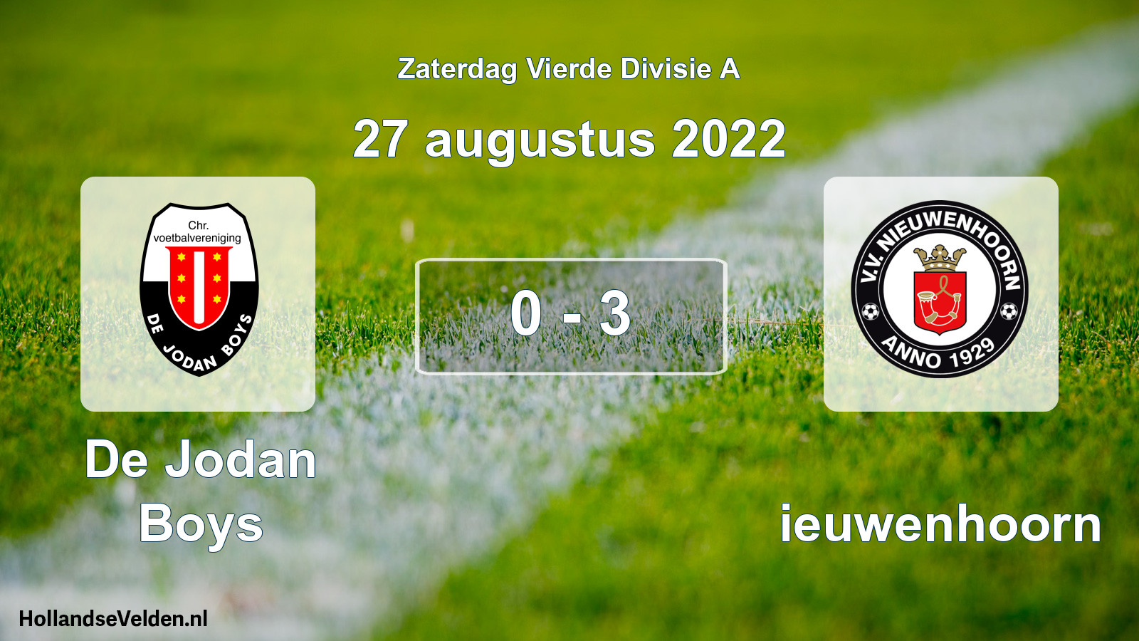 Total number of matches played: De Jodan Boys - Nieuwenhoorn 0 - 3 (27 August 2022)