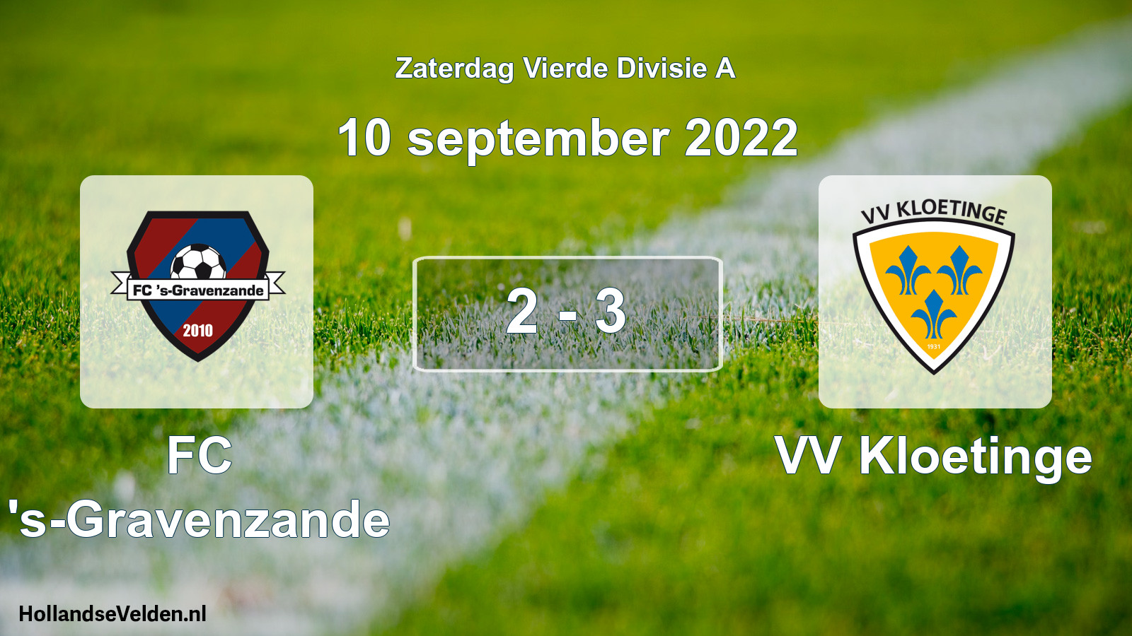 Total number of matches played: FC 's-Gravenzande - VV Kloetinge 2 - 3 (10 September 2022)
