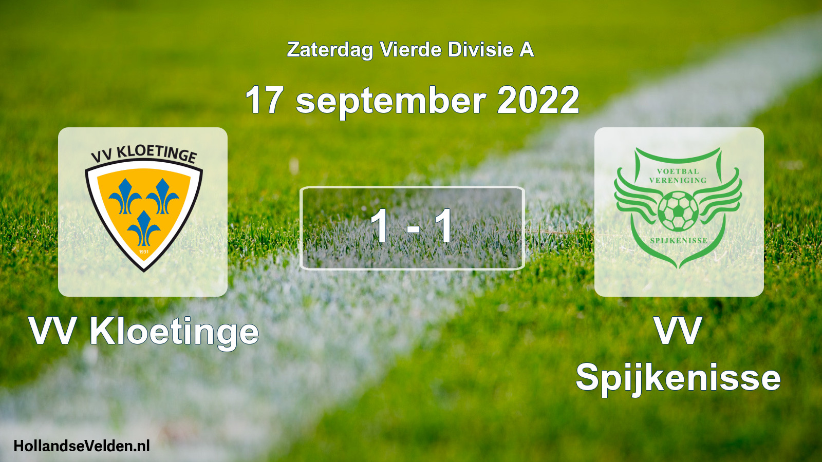 Total number of matches played: VV Kloetinge - VV Spijkenisse 1 - 1 (17 September 2022)