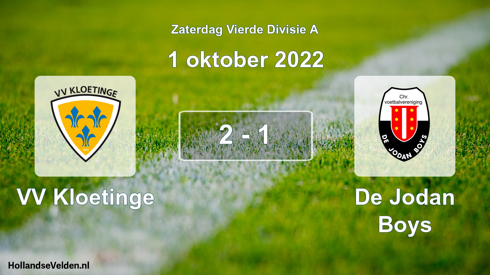 Total number of matches played: VV Kloetinge - De Jodan Boys 2 - 1 (1 October 2022)