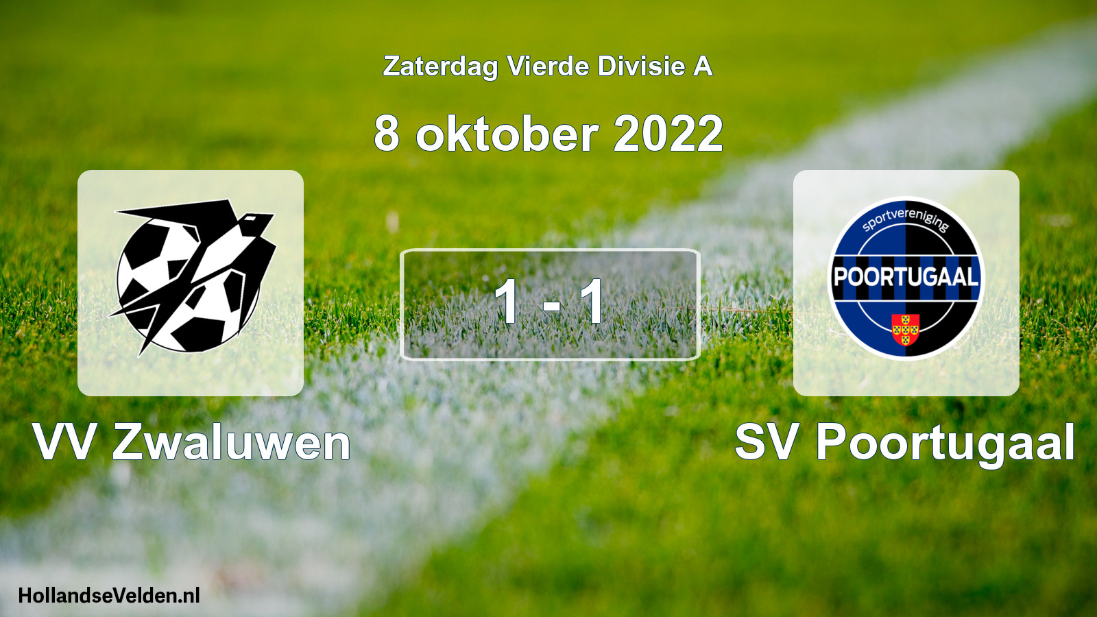 Total number of matches played: VV Zwaluwen - SV Poortugaal 1 - 1 (8 October 2022)