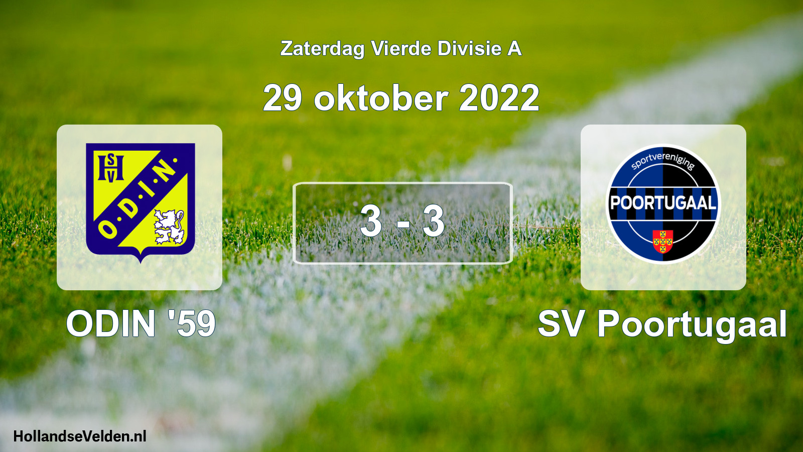 Total number of matches played: ODIN '59 - SV Poortugaal 3 - 3 (29 October 2022)