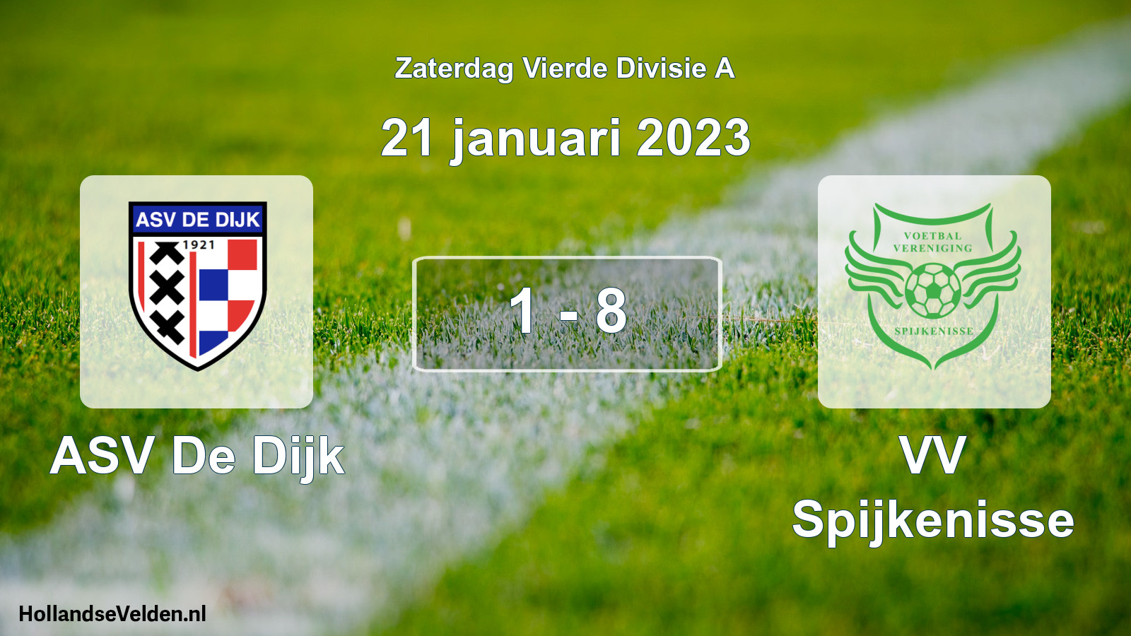Total number of matches played: ASV De Dijk - VV Spijkenisse 1 - 8 (21 January 2023)