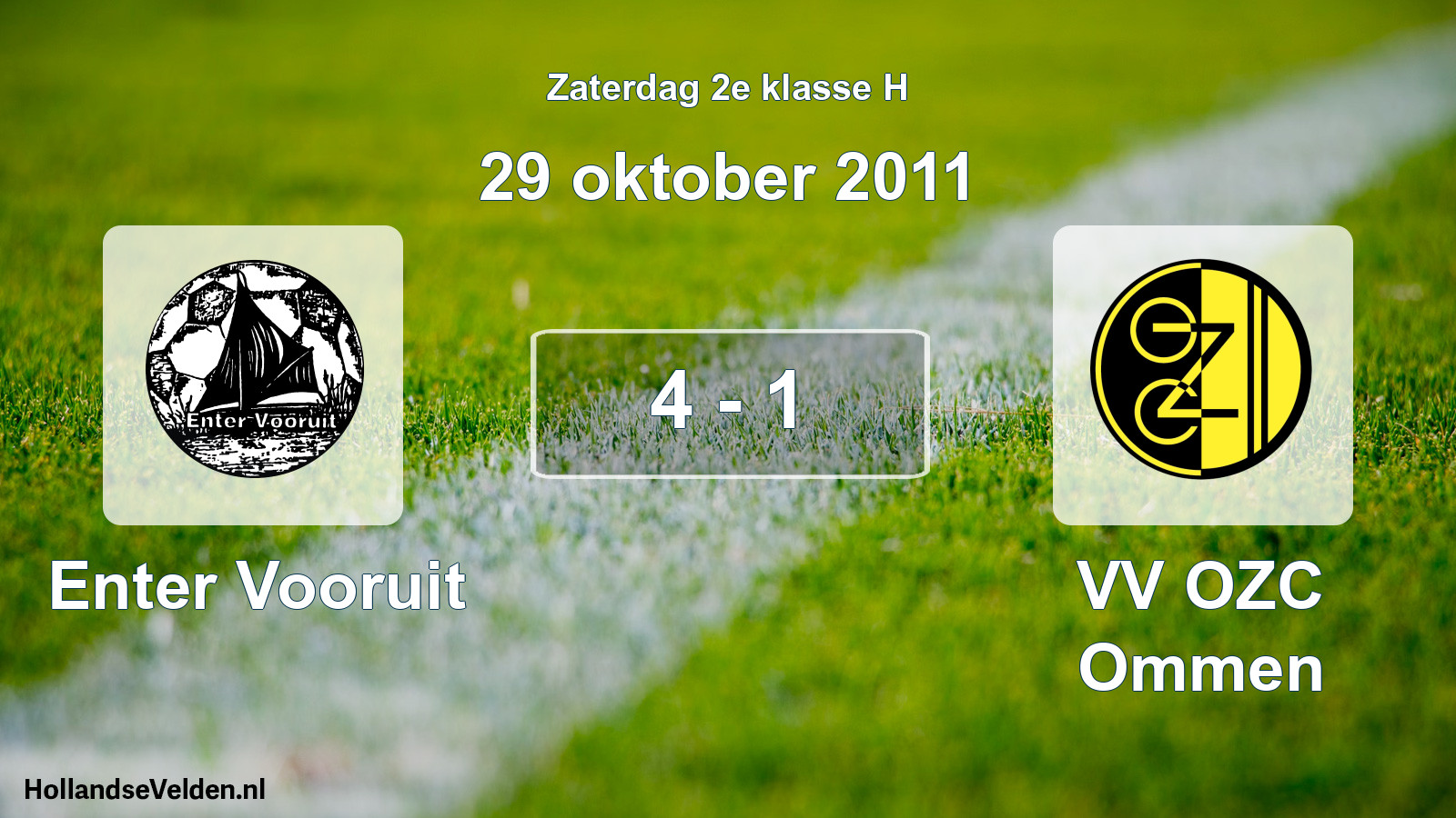 Total number of matches played: Enter Vooruit - VV OZC Ommen 4 - 1 (29 October 2011)