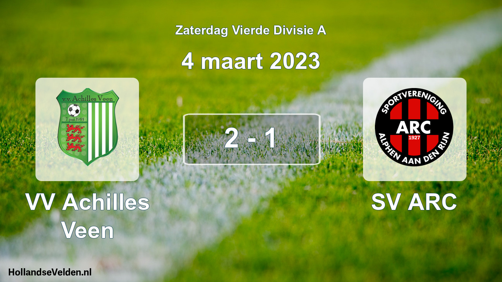 Total number of matches played: VV Achilles Veen - SV ARC 2 - 1 (4 March 2023)