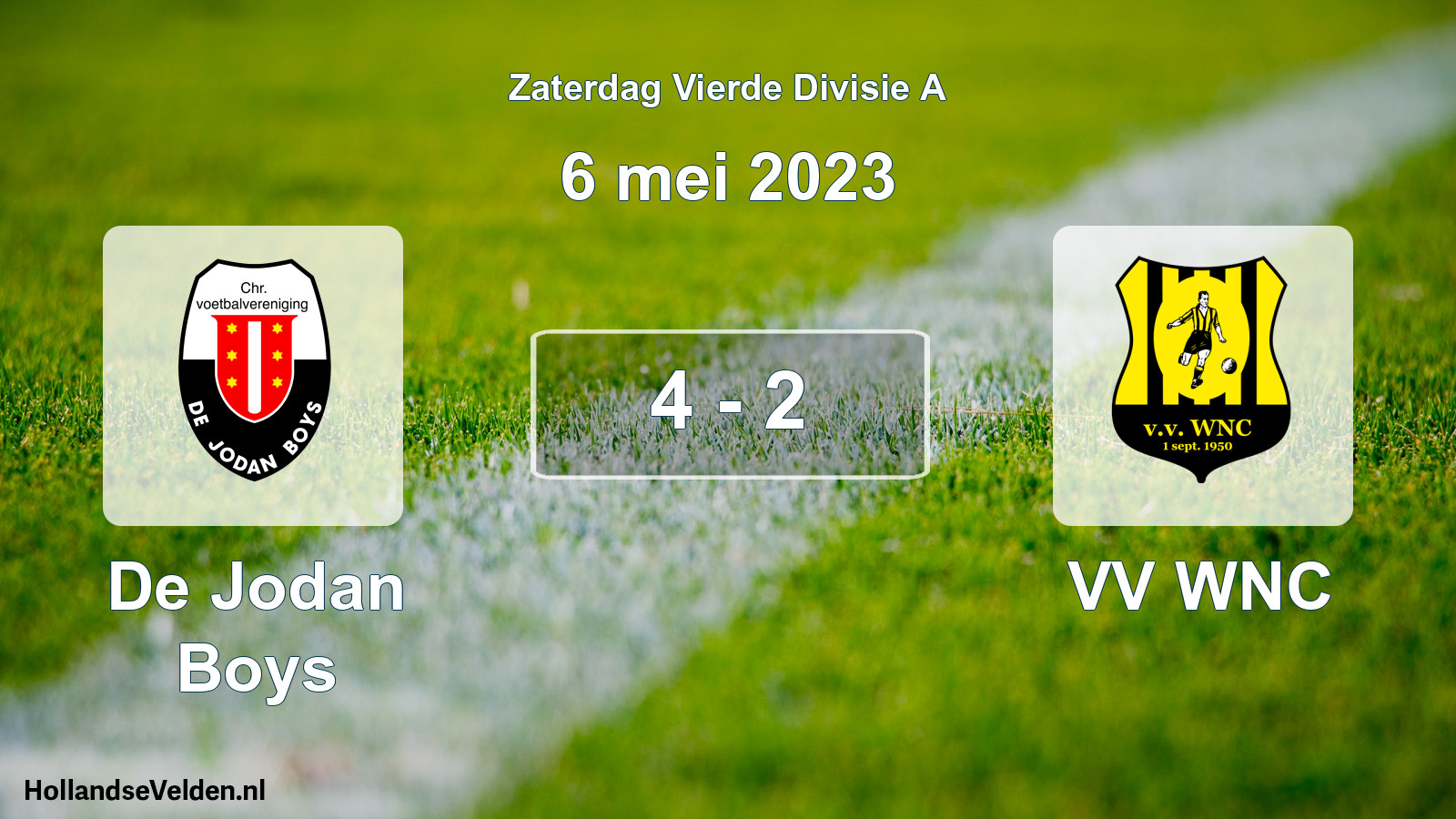 Total number of matches played: De Jodan Boys - VV WNC 4 - 2 (6 May 2023)