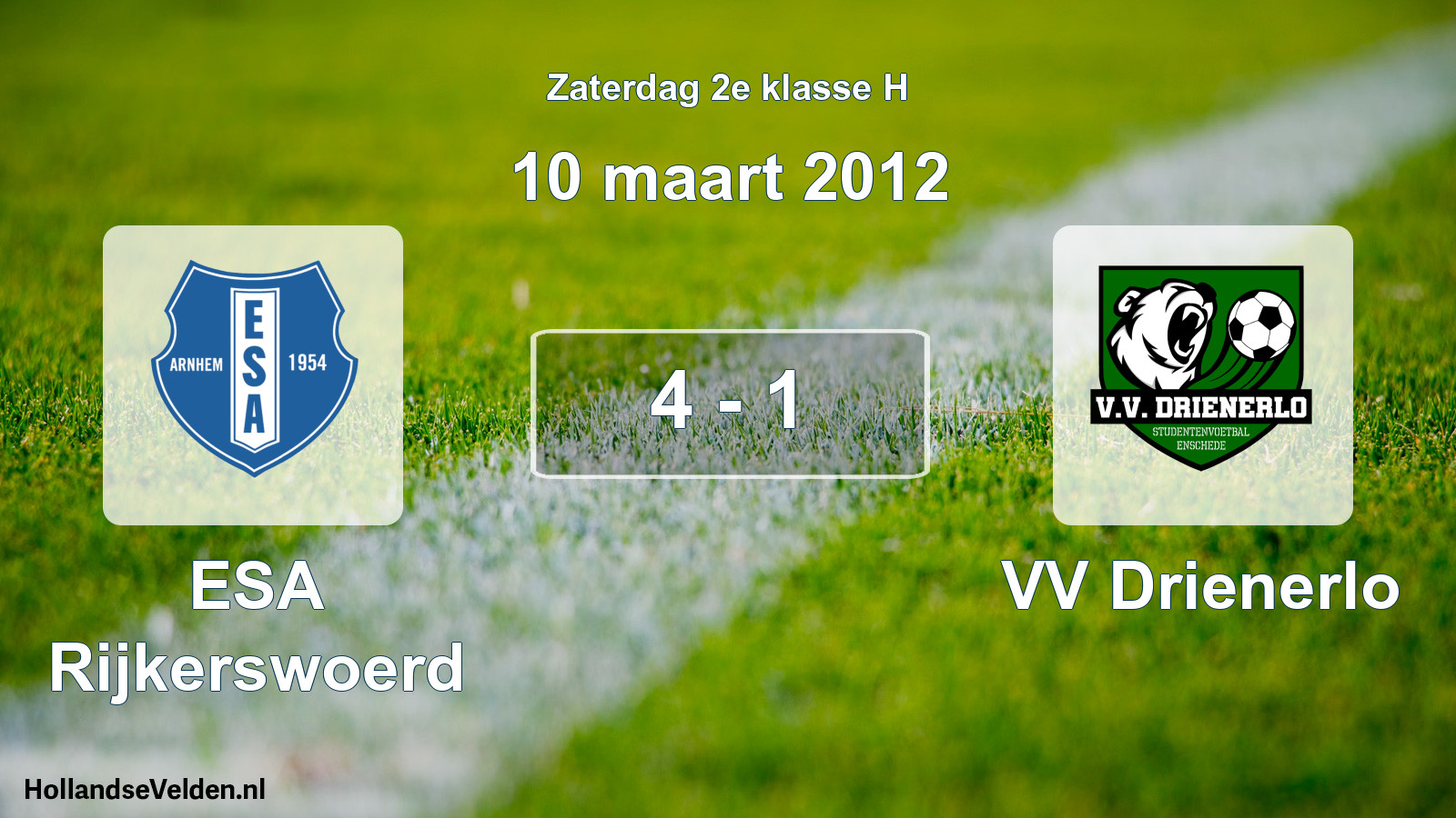 Total number of matches played: ESA Rijkerswoerd - VV Drienerlo 4 - 1 (10 March 2012)