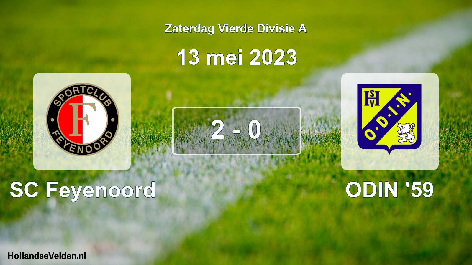 Total number of matches played: SC Feyenoord - ODIN '59 2 - 0 (13 May 2023)