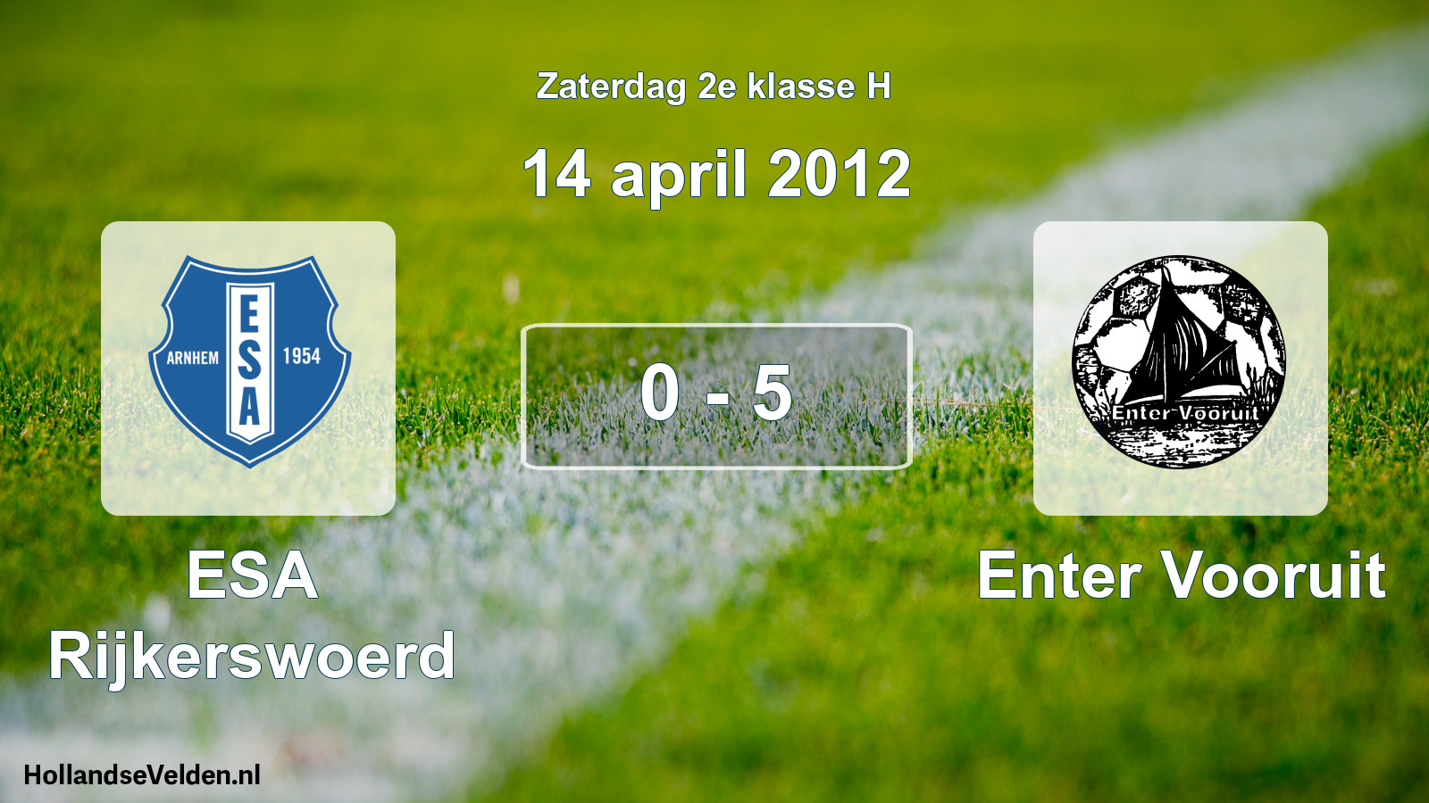 Total number of matches played: ESA Rijkerswoerd - Enter Vooruit 0 - 5 (14 April 2012)