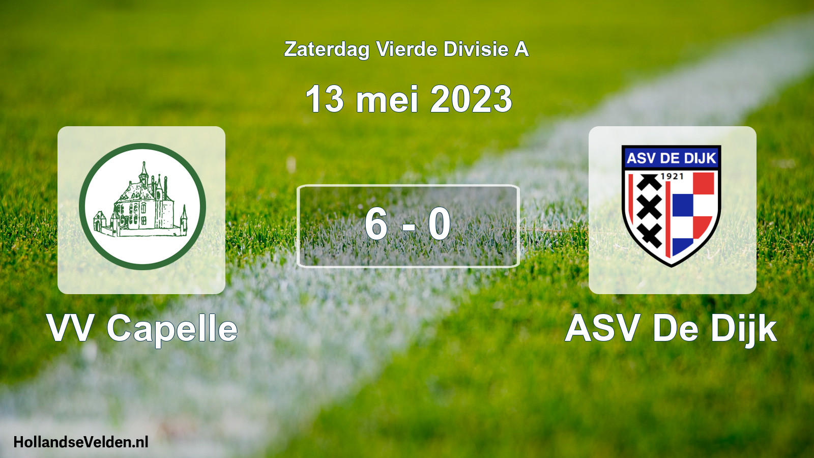 Total number of matches played: VV Capelle - ASV De Dijk 6 - 0 (13 May 2023)