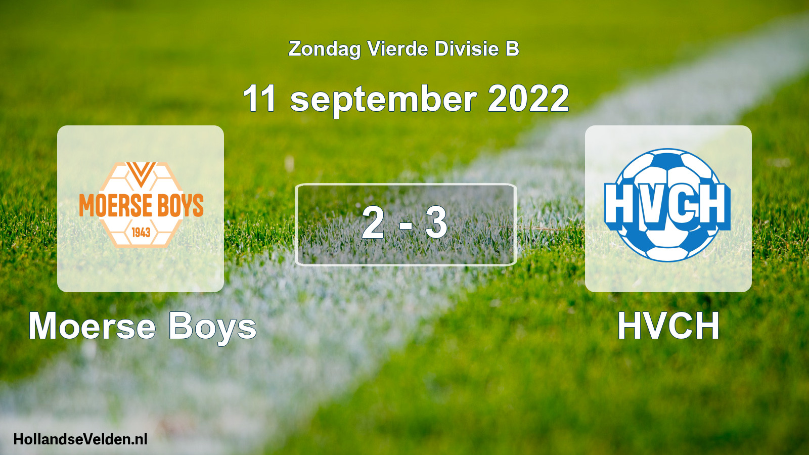 Total number of matches played: Moerse Boys - HVCH 2 - 3 (11 September 2022)
