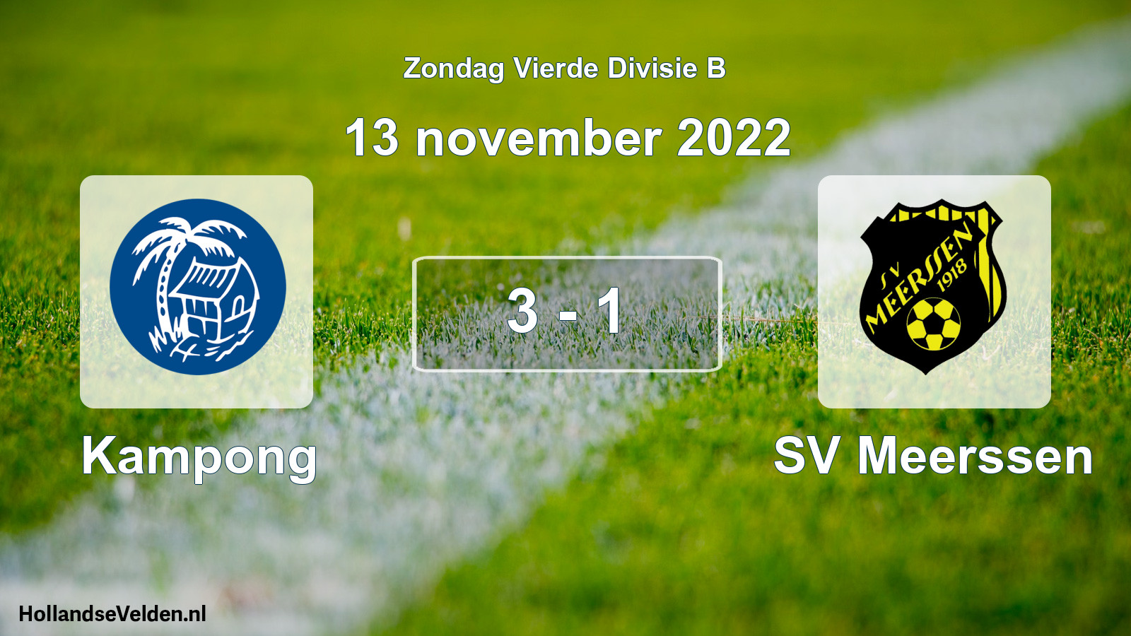 Total number of matches played: Kampong - SV Meerssen 3 - 1 (13 November 2022)