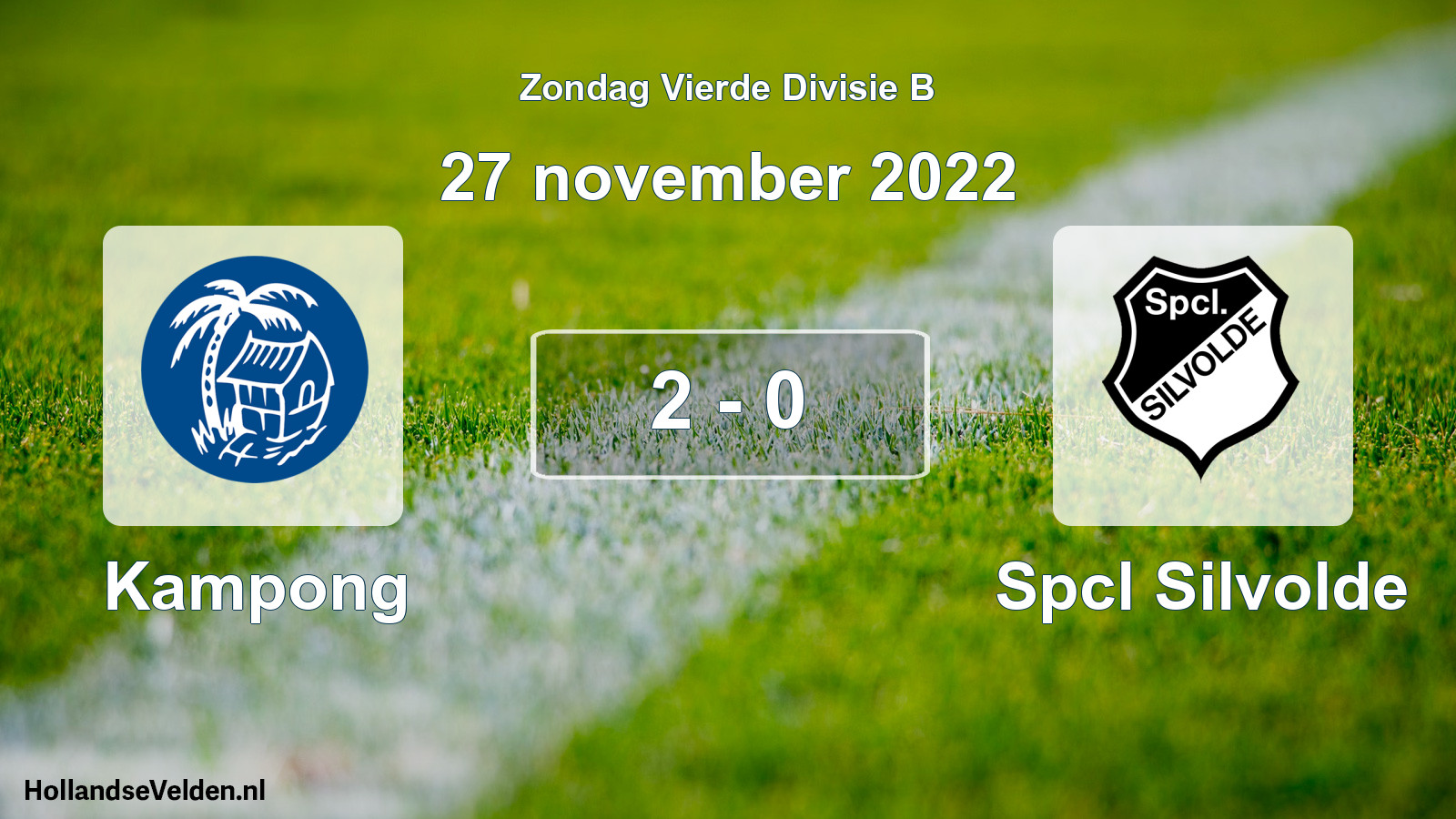 Total number of matches played: Kampong - Spcl Silvolde 2 - 0 (27 November 2022)