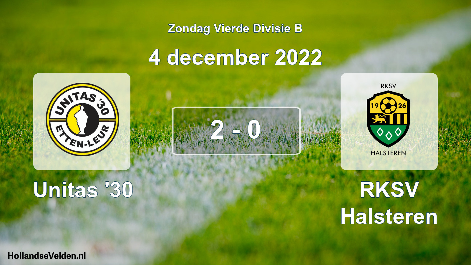Total number of matches played: Unitas '30 - RKSV Halsteren 2 - 0 (4 December 2022)