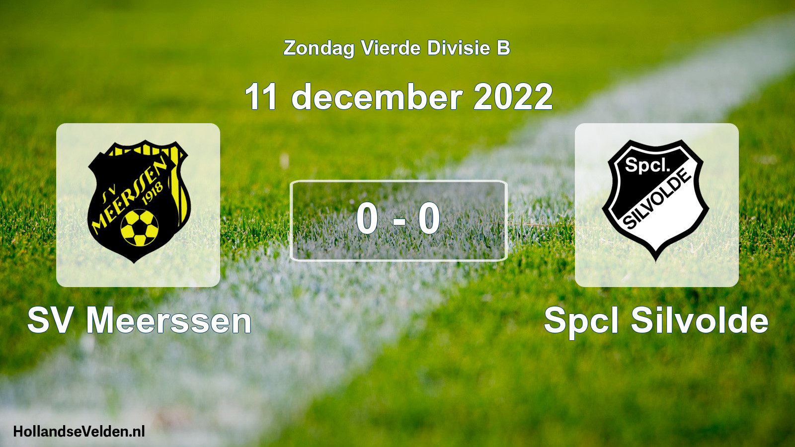 Total number of matches played: SV Meerssen - Spcl Silvolde 0 - 0 (11 December 2022)