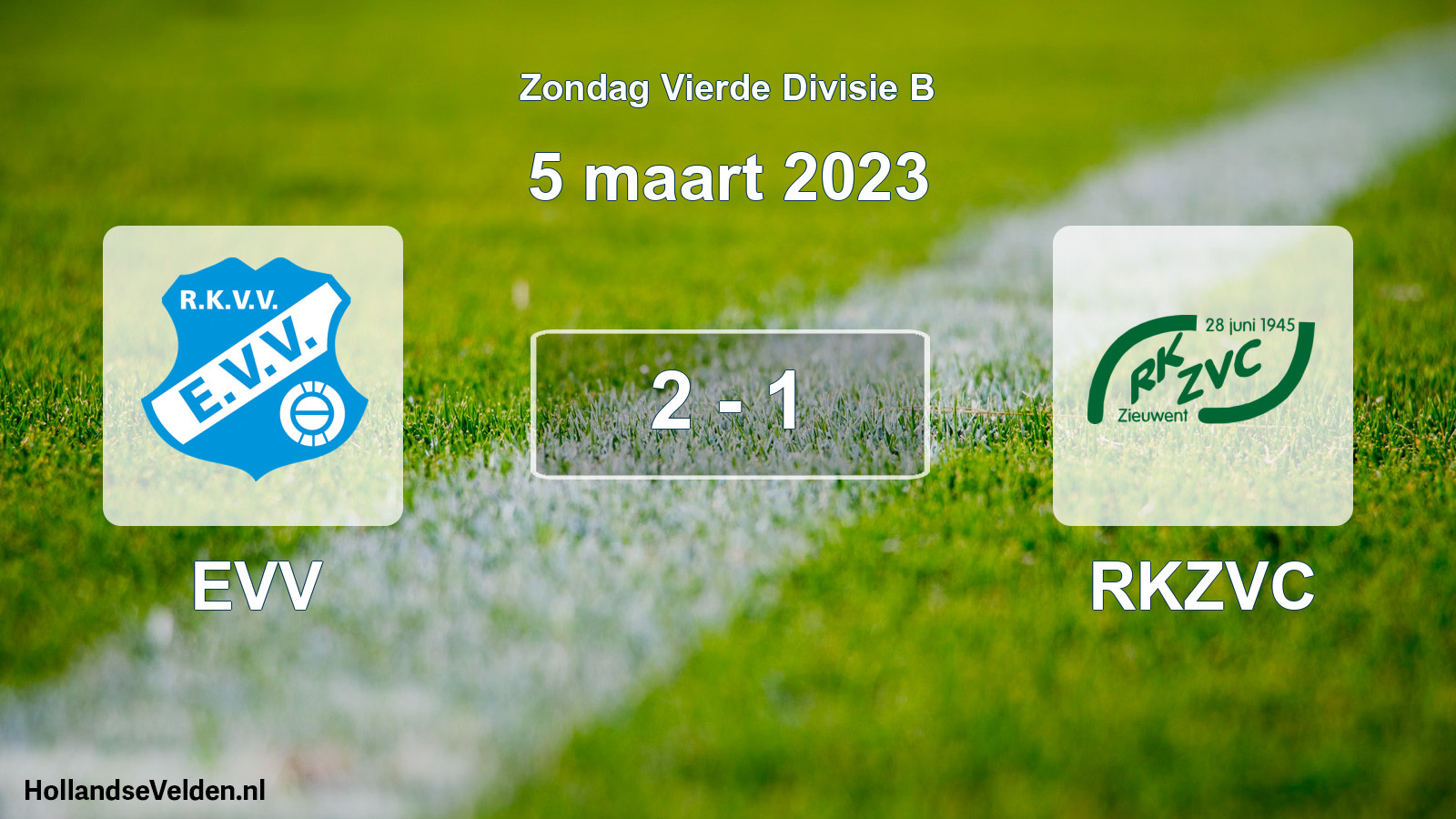 Total number of matches played: EVV - RKZVC 2 - 1 (5 March 2023)