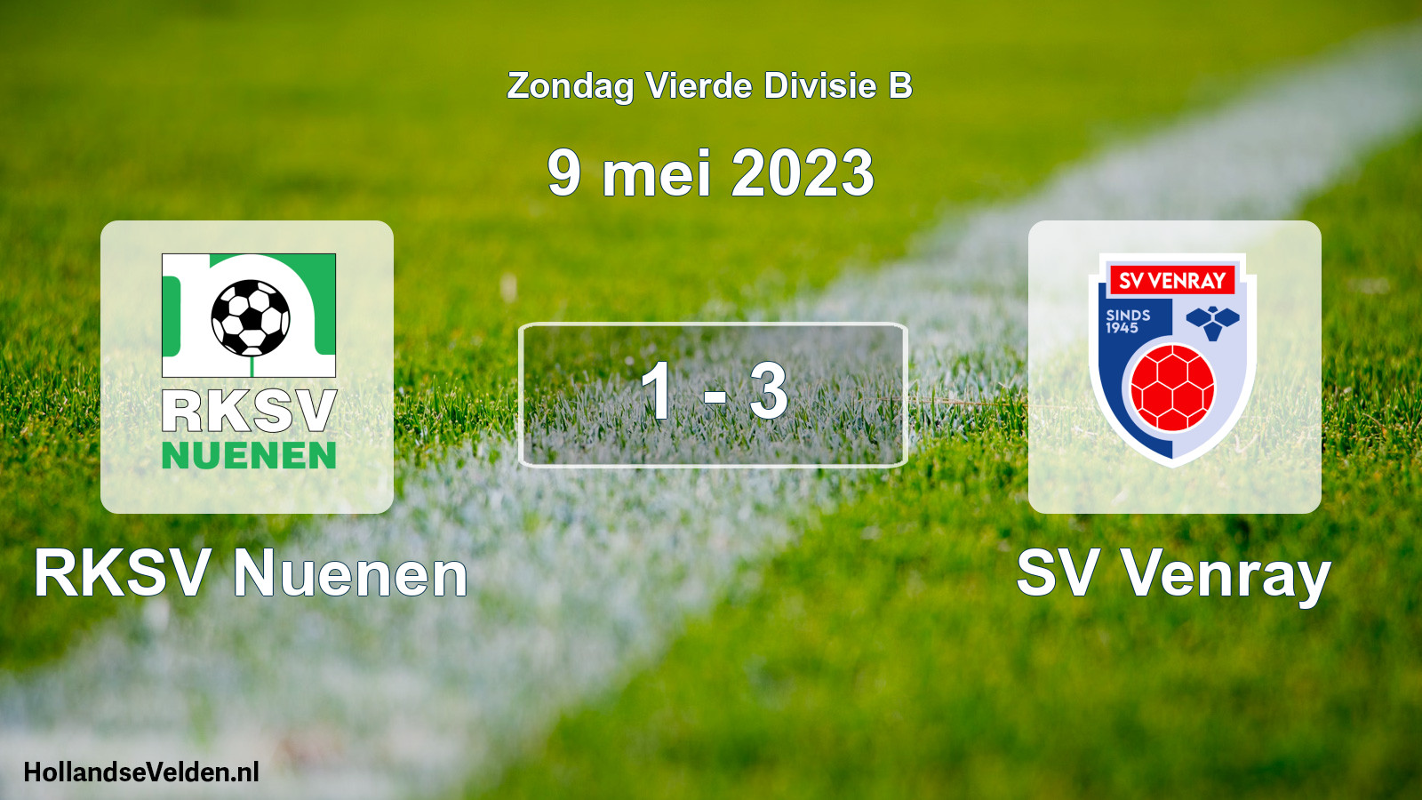 Total number of matches played: RKSV Nuenen - SV Venray 1 - 3 (9 May 2023)