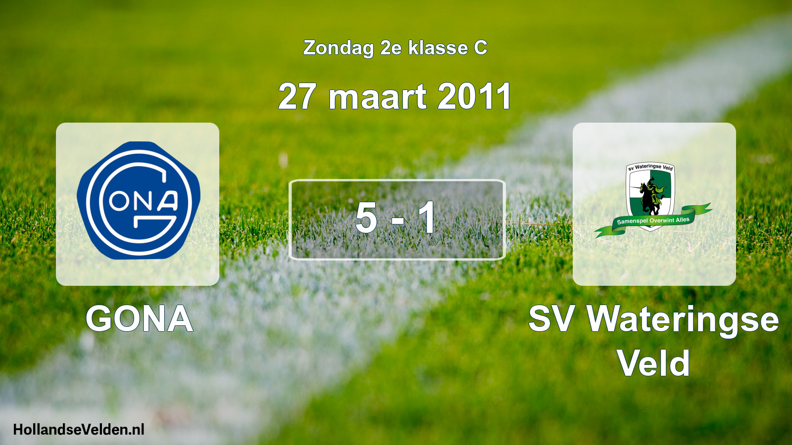 Total number of matches played: GONA - SV Wateringse Veld 5 - 1 (27 March 2011)