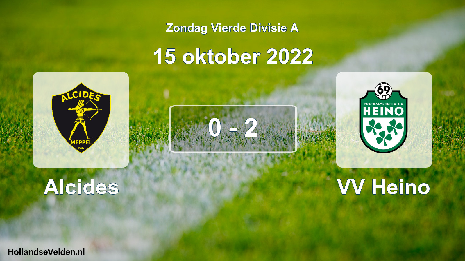 Total number of matches played: Alcides - VV Heino 0 - 2 (15 October 2022)