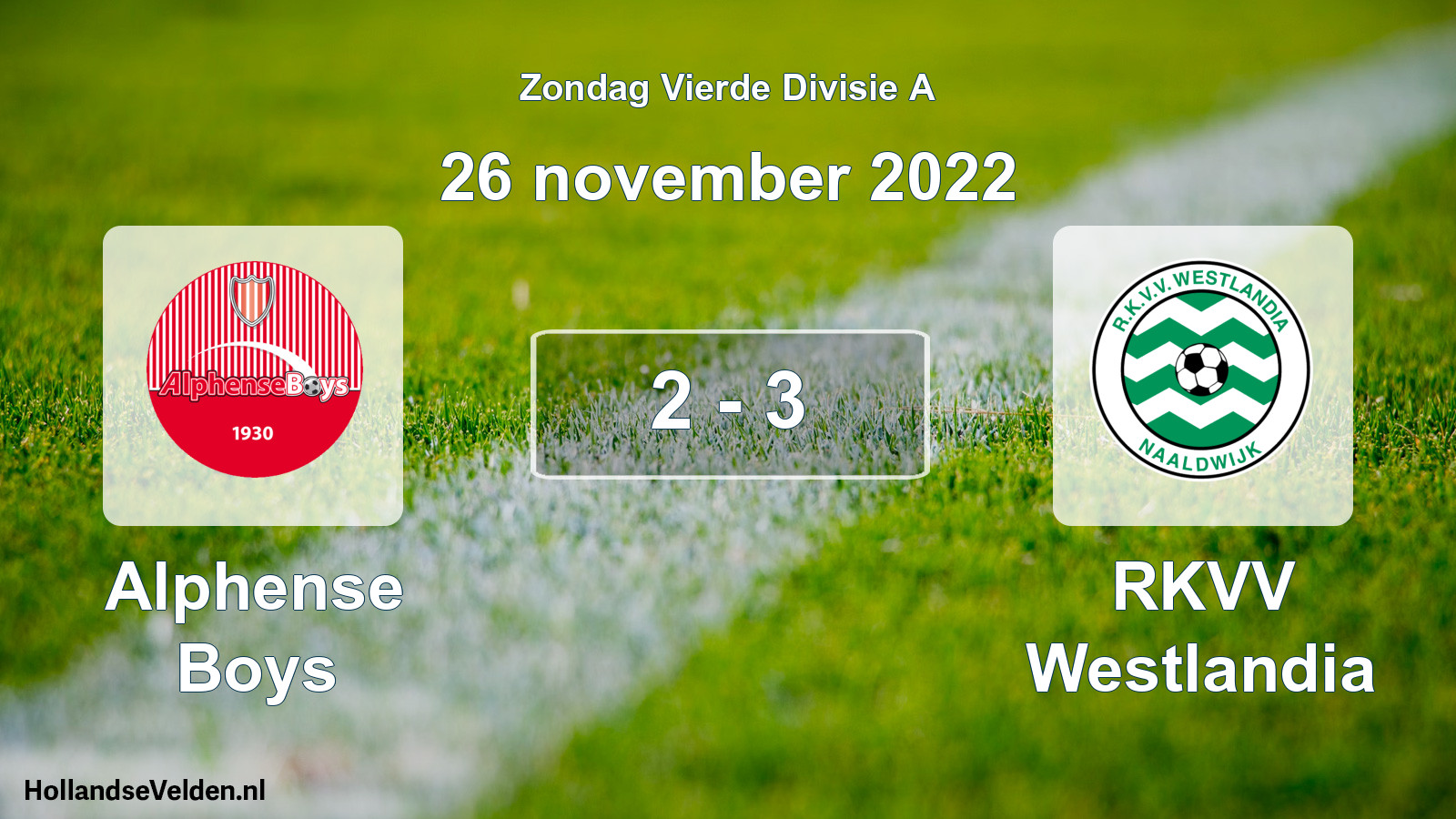 Total number of matches played: Alphense Boys - RKVV Westlandia 2 - 3 (26 November 2022)