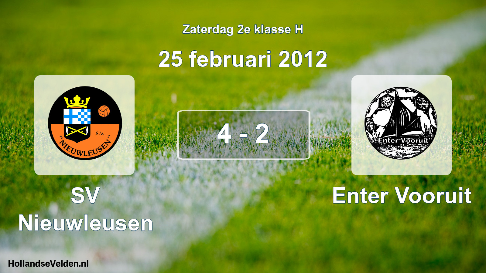 Total number of matches played: SV Nieuwleusen - Enter Vooruit 4 - 2 (25 February 2012)