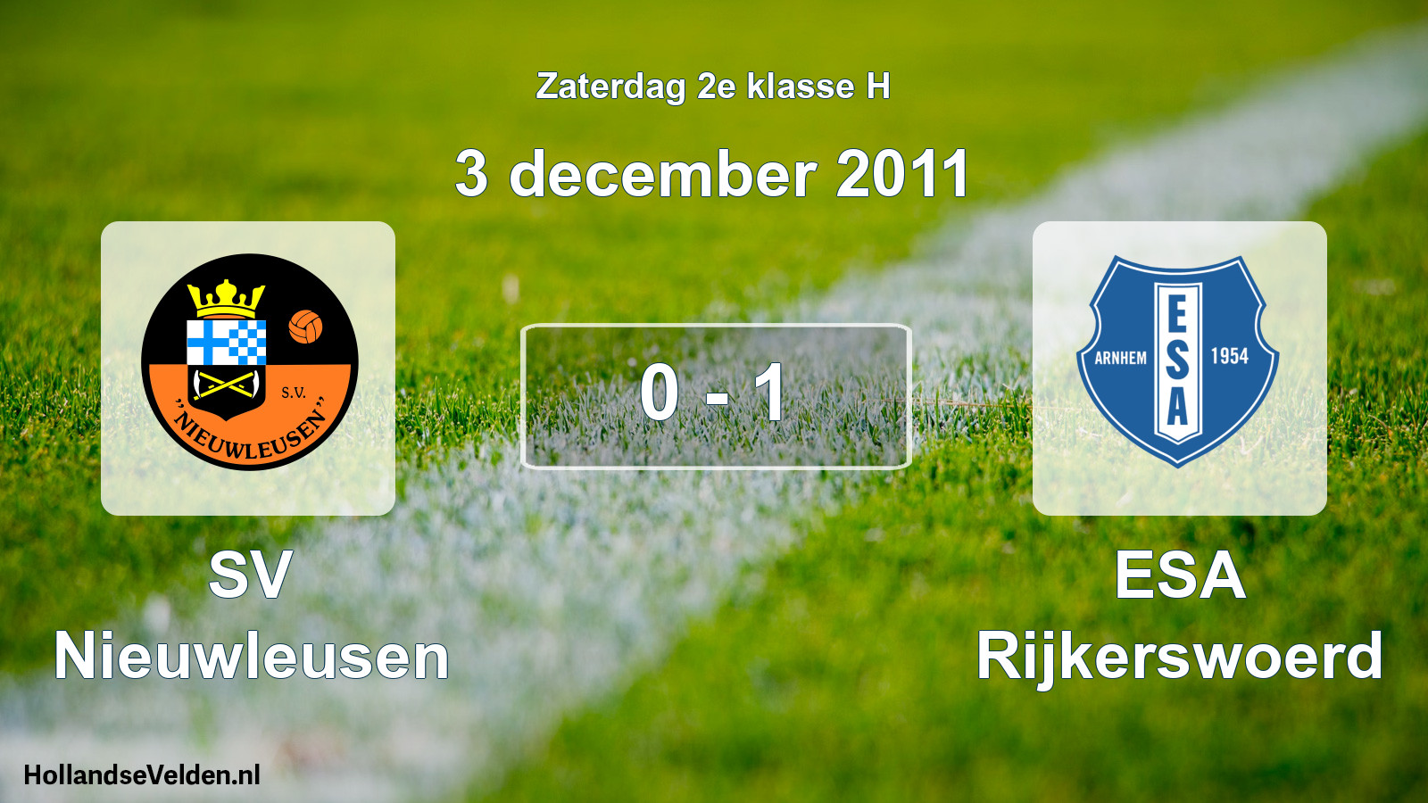 Total number of matches played: SV Nieuwleusen - ESA Rijkerswoerd 0 - 1 (3 December 2011)