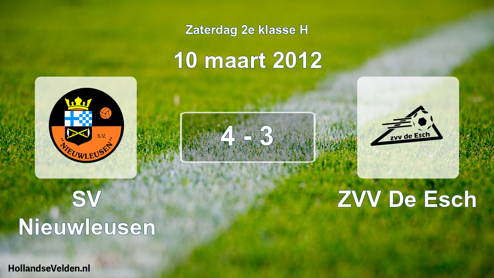 Total number of matches played: SV Nieuwleusen - ZVV De Esch 4 - 3 (10 March 2012)
