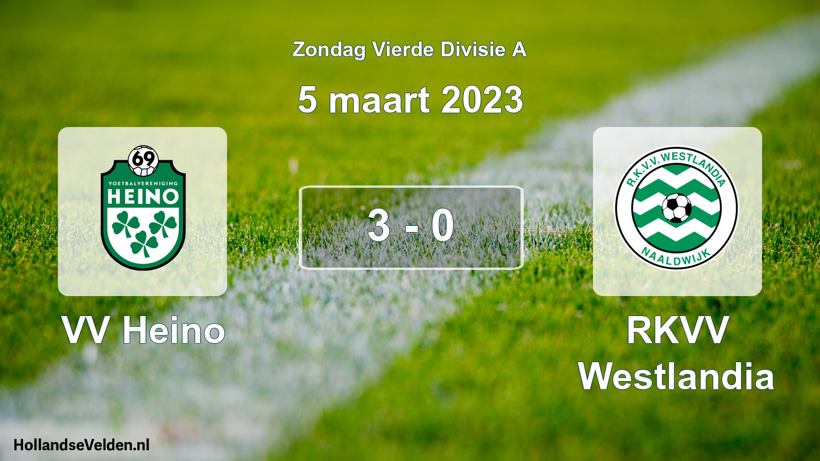 Total number of matches played: VV Heino - RKVV Westlandia 3 - 0 (5 March 2023)