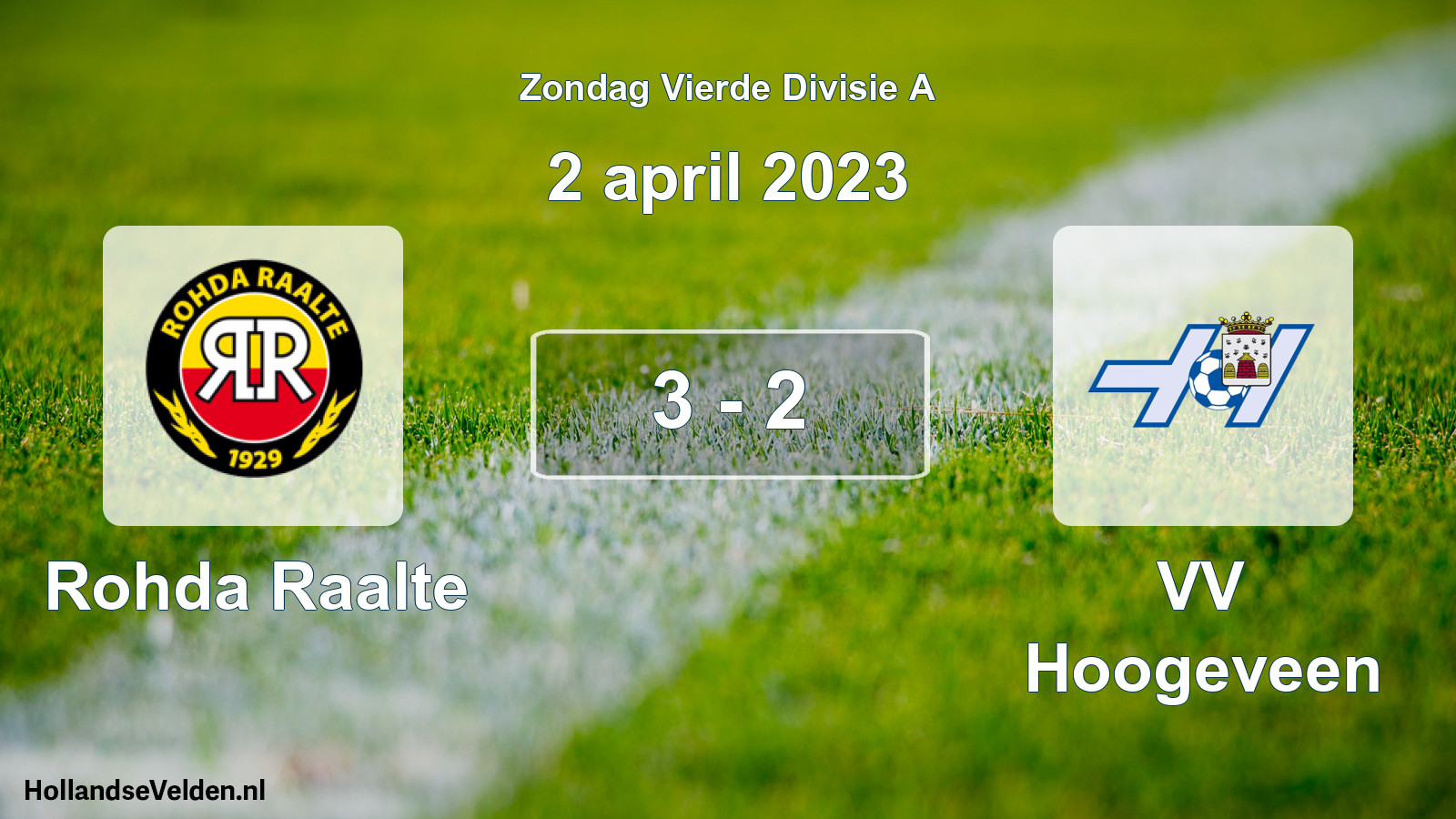Total number of matches played: Rohda Raalte - VV Hoogeveen 3 - 2 (2 April 2023)