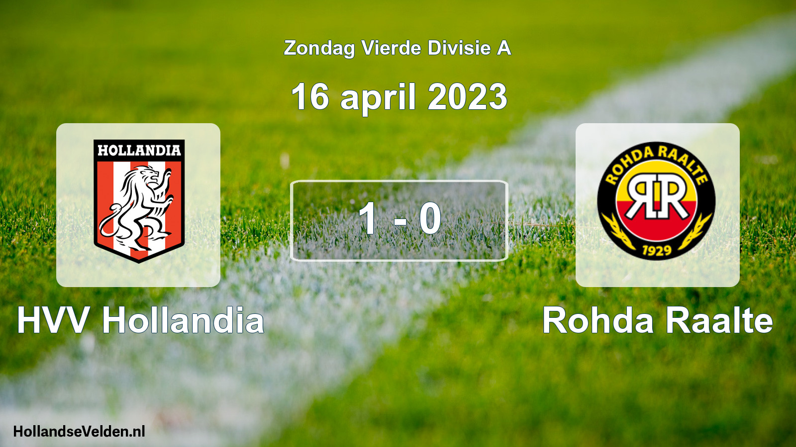 Total number of matches played: HVV Hollandia - Rohda Raalte 1 - 0 (16 April 2023)