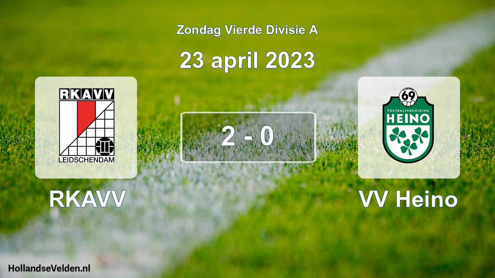 Total number of matches played: RKAVV - VV Heino 2 - 0 (23 April 2023)