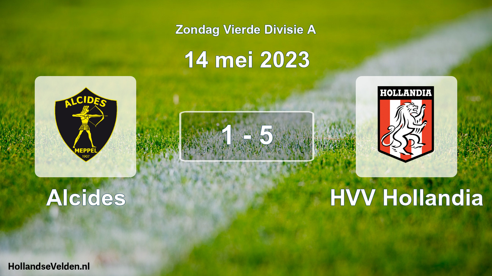 Total number of matches played: Alcides - HVV Hollandia 1 - 5 (14 May 2023)