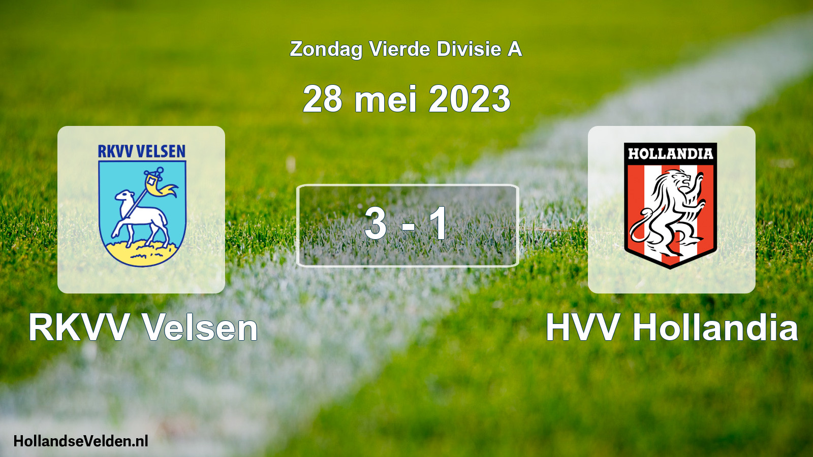 Total number of matches played: RKVV Velsen - HVV Hollandia 3 - 1 (28 May 2023)